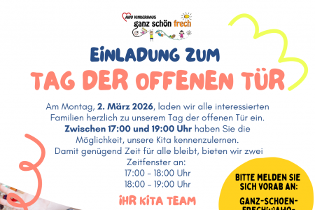 ganz schön frech: Tag der offenen Tür am 2. März