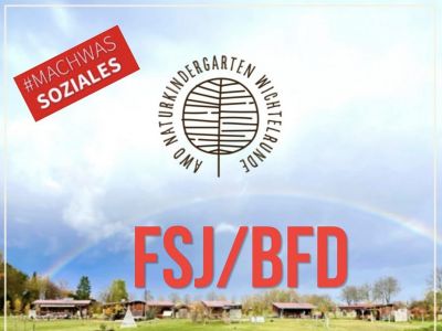 Naturkindergarten sucht Freiwillige (m/w/d) FSJ / BFD