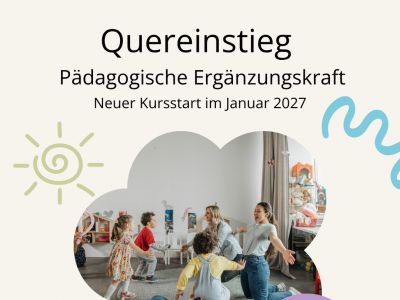 Pädagogische Ergänzungskraft: Neuer Kursstart im Januar 2027! 🎉